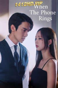 ดูซีรี่ย์ When the Phone Rings เมื่อเสียงโทรศัพท์ดัง (2024) ซับไทย 12 ตอนจบ