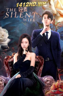 ดูซีรี่ย์ The Silent Wife คำรักที่ไร้เสียง (2024) ซับไทย