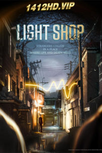 ดูซีรี่ย์ Light Shop (2024) พากย์ไทย EP.1-8 (จบ)