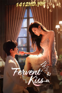 ดูซีรี่ย์ Fervent Kiss ใต้เงาคำสัญญา (2024) ซับไทย 23 ตอนจบ