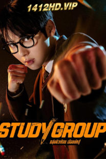 ดูซีรี่ย์ Study Group กลุ่มติวเดือด เลือดนักสู้ (2025) ซับไทย 10 ตอนจบ