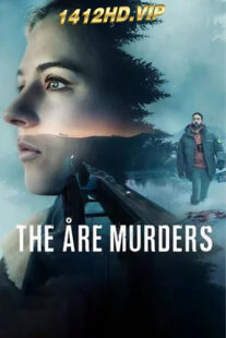 ดูซีรี่ย์ The Åre Murders ฆาตกรรมเมืองหิมะ (2025) พากย์ไทย 6 ตอนจบ