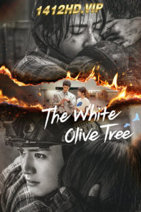 ดูซีรี่ย์ The White Olive Tree ปลูกรักพักใจ ใต้ต้นมะกอกขาว (2025) พากย์ไทย 38 ตอนจบ