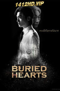 ดูซีรี่ย์ Buried Hearts ซับไทย (2025) 16 ตอนจบ