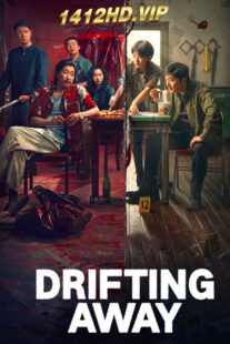 ดูซีรี่ย์ Drifting Away หนี ตาย (2025) พากย์ไทย EP.1-14 (จบ)