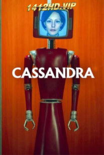 ดูซีรี่ย์ Cassandra คาสซานดร้า (2025) พากย์ไทย 6 ตอนจบ