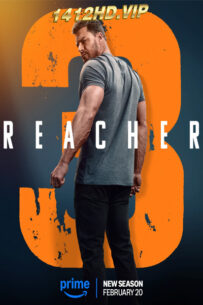 ดูซีรี่ย์ Reacher รีชเชอร์ ยอดคนสืบระห่ำ ซีซั่น 3 (2025) พากย์ไทย 8 ตอนจบ