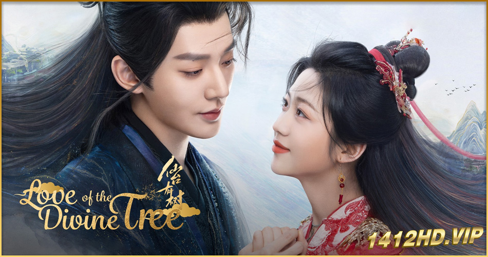 ดูซีรี่ย์ Love of the Divine Tree (2025) อาจารย์มารหวนภพ พากย์ไทย 40 ตอนจบ